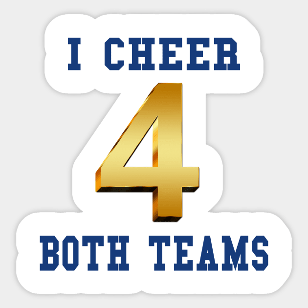 I Cheer for Both Teams Sports Game Sticker by aceofstyle